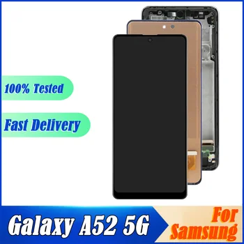  100% протестированный ЖК-дисплей TFT для Samsung Galaxy A52 4G A526 A526B A5260 ЖК-дисплей сенсорный экран оцифровка сборка с рамкой
