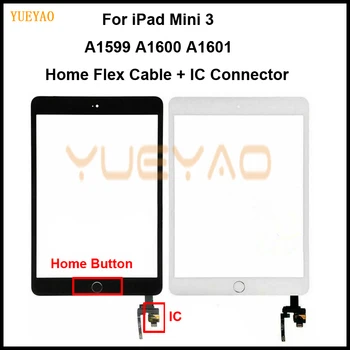 Сенсорный экран для iPad Mini 3 Mini3 Сенсорный стеклянный экран Дигитайзер Кнопка «Домой» с IC Conector Для iPad mini 3 A1599 A1600 A1601
