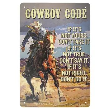 Металлический жестяной знак ковбой на лошади – ковбойский код, если он не ваш, не берите, если это правда не говорите его жестяной знак винтаж