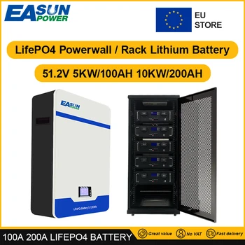EASUN Powerwall Rack Lifepo4 Литий-железо-фосфатная батарея 48 В 51,2 В 16 с 100 Ач / 5 Втч 200 Ач / 10 Втч Параллельный 15p 6000+ цикл BMS