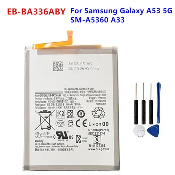 Аккумулятор EB-BA336ABY EB-BA536ABY для Samsung Galaxy A53 SM-A5360 A5360 A33 5G Аккумулятор 4860/5000 мАч BA336 + Бесплатные инструменты